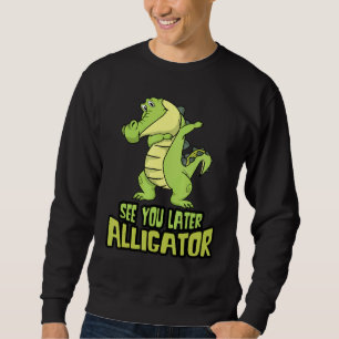 Sudadera Dabbing Alligator te ve luego lagarto