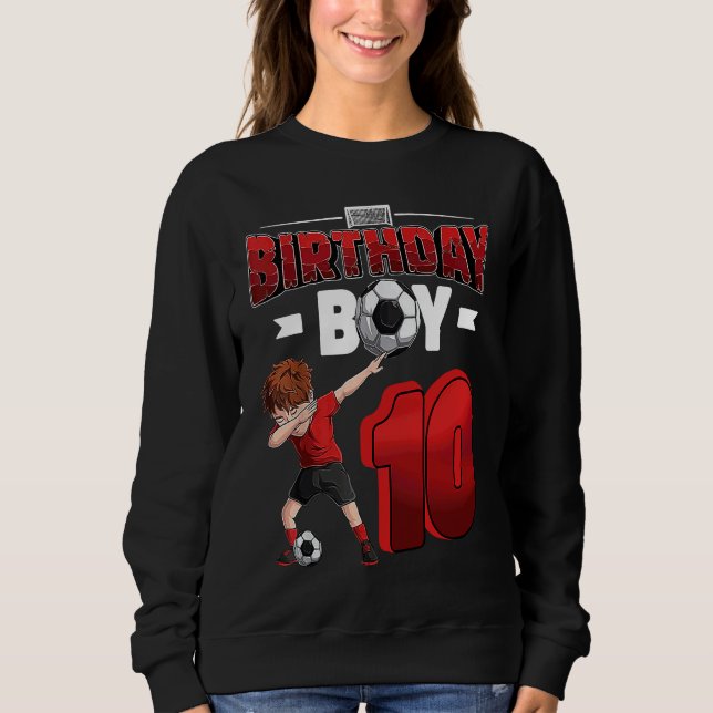 Sudadera Dabbing boy 10 year old Soccer Player 10th birthda (Anverso)