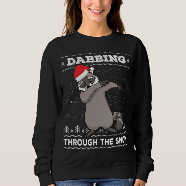 Sudadera Dabbing Through the Snow Raccoon Dab Ugly Christma (Anverso)