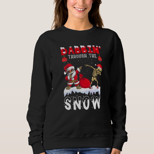 Sudadera Dabbing Through the Snow Shirt Dab Santa Xmas Ske (Anverso)
