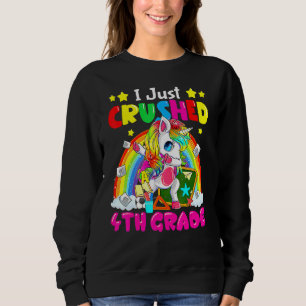 Sudadera Dabbing Unicornio Acabo de aplastar el cuarto grad