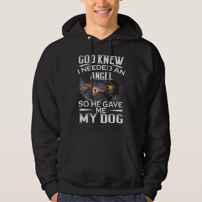 Sudadera Dachshund Dios Sabía Que Necesitaba Un Ángel Así Q (Anverso)