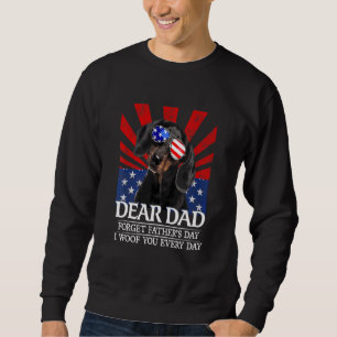 Sudadera Dachshund: Querido papá, olvídate del día del padr