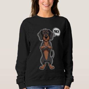 Sudadera Dachshund Teckel de Pelo Duro Terco NO Caza Perro