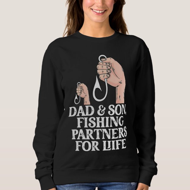 Sudadera Dad And Son Fishing Partners  Fishing  Fathers Day (Anverso)