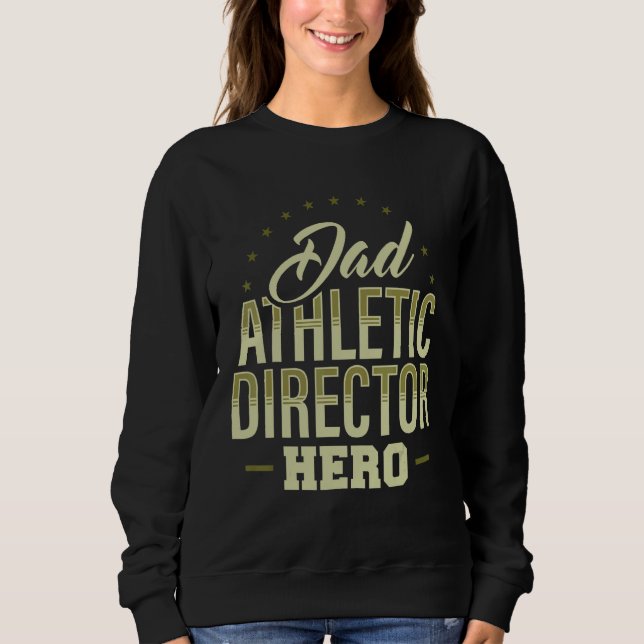 Sudadera Dad Athletic Director Hero AD Administrator Appare (Anverso)