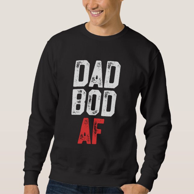 Sudadera Dad Bod AF - Funny Fitness Día del Padre (Anverso)