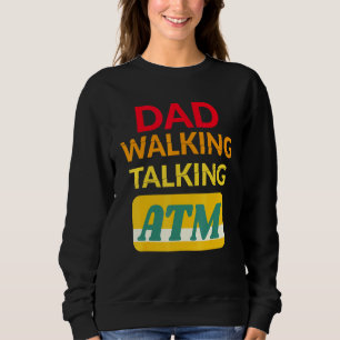 Sudadera Dad Bod Dad Walking Talking Atm