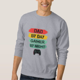 Sudadera DAD BY DAY GAMER BY NIGHT – Design Transparent Néo