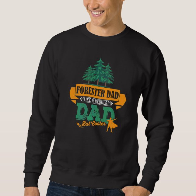 Sudadera Dad Forester Lumberjack Profesión Adecuada Para Fa (Anverso)
