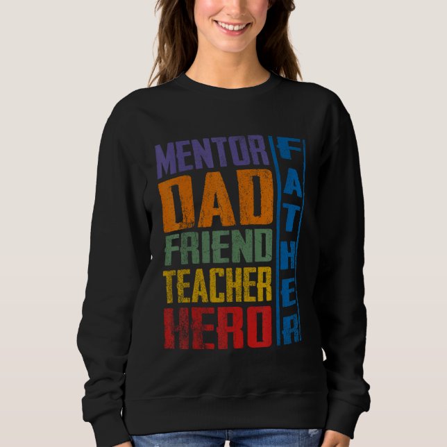 Sudadera Dad Friend Teacher Fathers Day (Anverso)