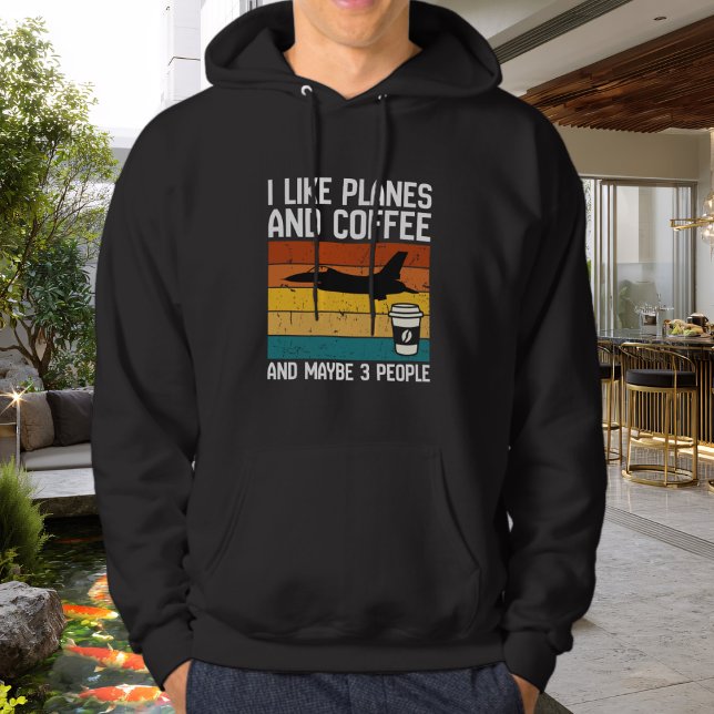 Sudadera Dad Funny Birthday I Like Planes Coffee &3 people  (Subido por el creador)