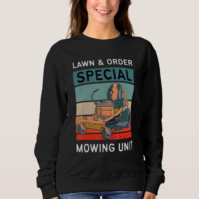 Sudadera Dad Lawn & Order Special Mowing Unit Retro Lawn Mo (Anverso)