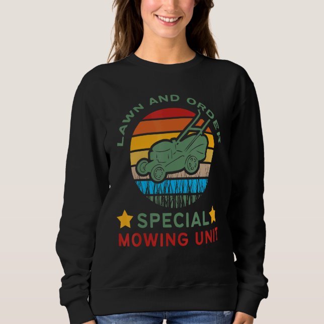 Sudadera Dad Lawn & Order Special Mowing Unit Retro Lawn Mo (Anverso)