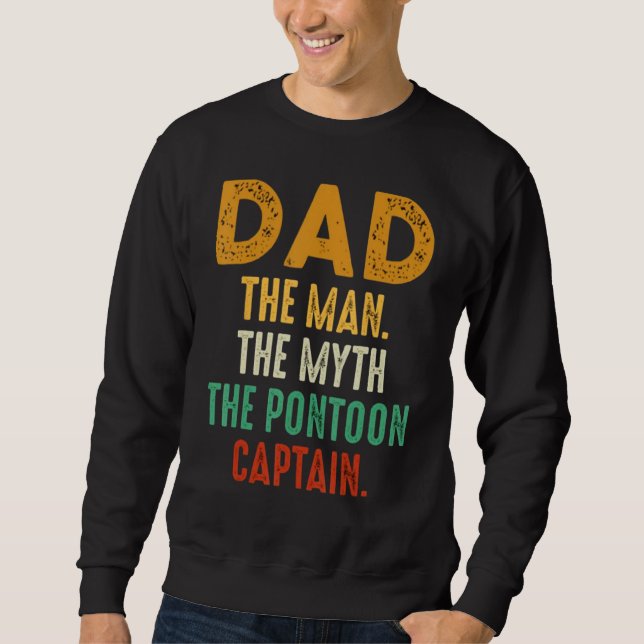 Sudadera Dad Man Myth Pontoon Captain Funny Daddy Pontoon (Anverso)
