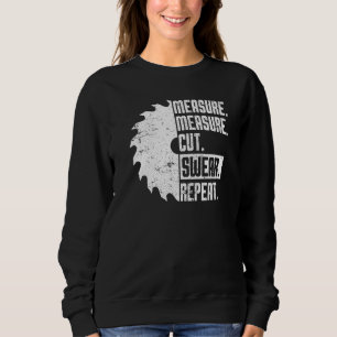 Sudadera Dad Measure Cut Swear Handyman Father Day