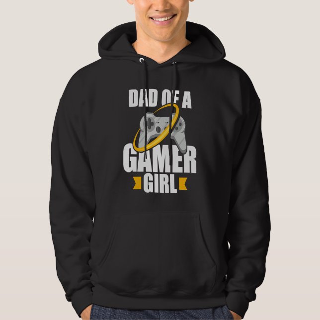 Sudadera Dad of a Gamer Girl (Anverso)