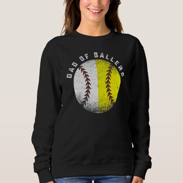 Sudadera Dad Of Ballers Baseball Softball  Father s Day (Anverso)