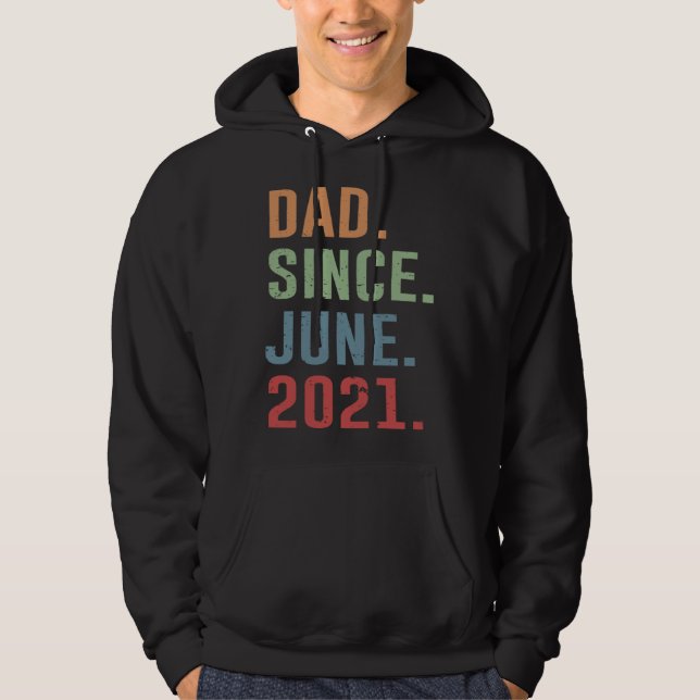 Sudadera Dad Since June 2021 (Anverso)