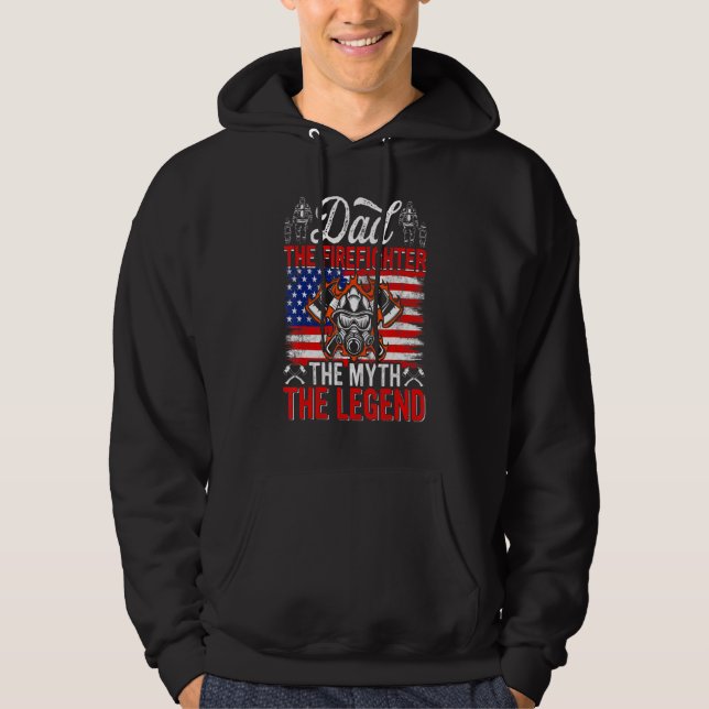 Sudadera Dad The Firefighter The Myth The Legend USA Americ (Anverso)