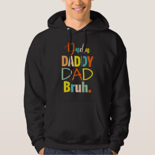 Sudadera Dada Daddy Dad Bruh El Mejor Papá Que El Marido De