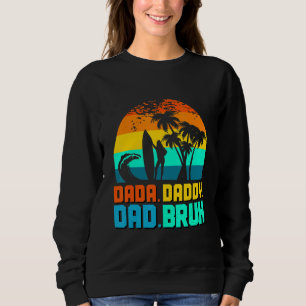Sudadera Dada Daddy Dad Bruh Fathers Day Gag 2022 1