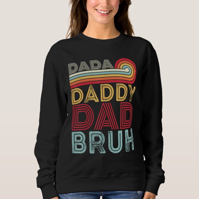 Sudadera Dada Daddy Dad Bruh Retro 80s Sunset Fathers Day (Anverso)
