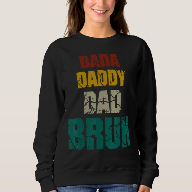 Sudadera Dada Daddy Dad Bruh Vintage Men Padre (Anverso)
