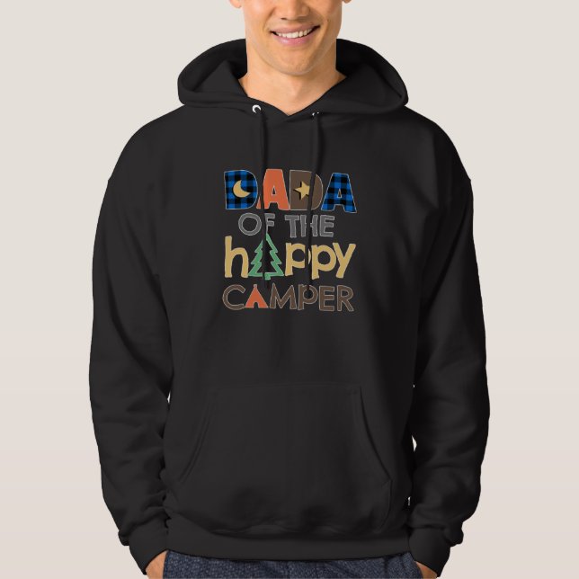 Sudadera Dada of The Happy Camper  Camping Trip Daddy Fathe (Anverso)