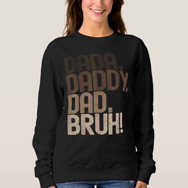 Sudadera Dada vintage papá papá hermano (Anverso)