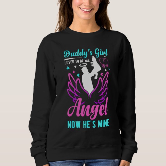 Sudadera Daddy s Girl My Dad Is My Guardian Angel Apparel 1 (Anverso)
