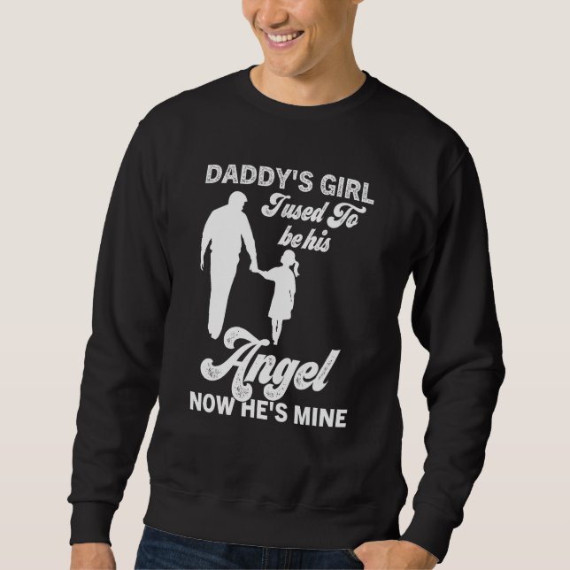 Sudadera Daddy s Girl My Dad Is My Guardian Angel Apparel 2 (Anverso)