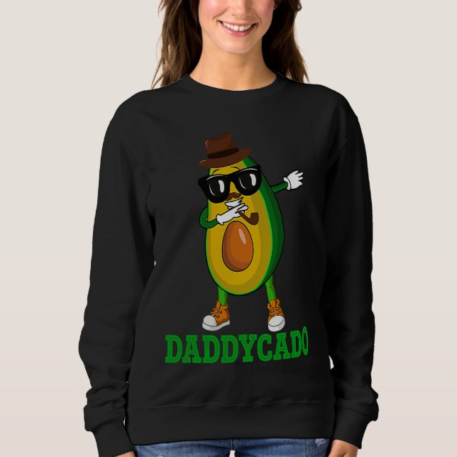 Sudadera Daddycado  Dabbing Daddy Avocado Vegan Father's Da (Anverso)
