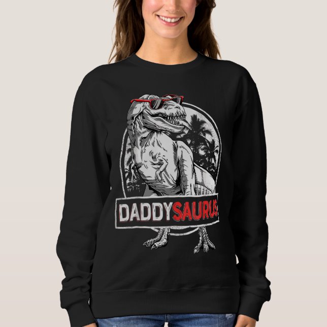 Sudadera Daddysaurus Rex Dinosaur Papa Saurus Fam del Padre (Anverso)