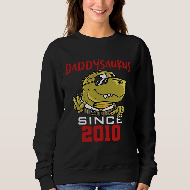 Sudadera Daddysaurus since 2010 (Anverso)