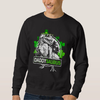 Sudadera Daddysaurus T Rex Dinosaur Daddy Saurus St Patric