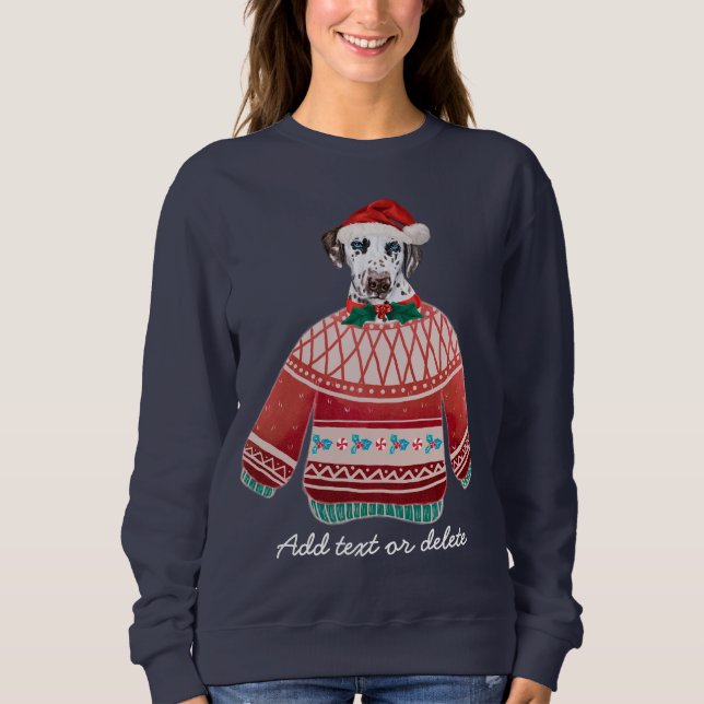 Sudadera Dálmata Navidad Divertido Perro Feo Mamá Navidad (Anverso)