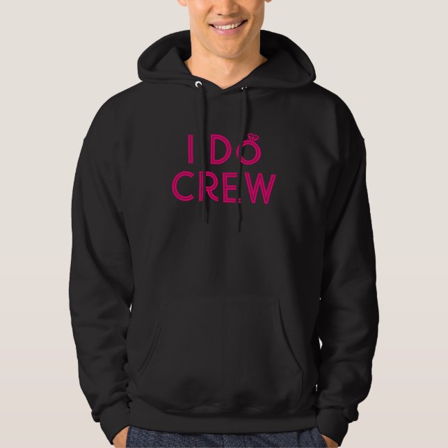 Sudadera Dama de honor Hago tripulación despedida de solter (Anverso)