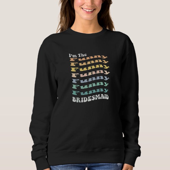 Sudadera Damas de honor retro coincidentes despedida de sol (Anverso)