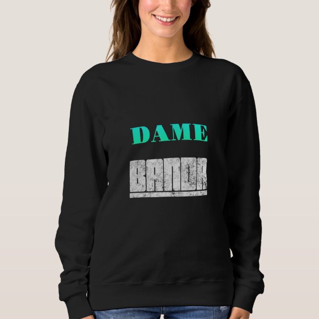 Sudadera Dame Banda (Anverso)