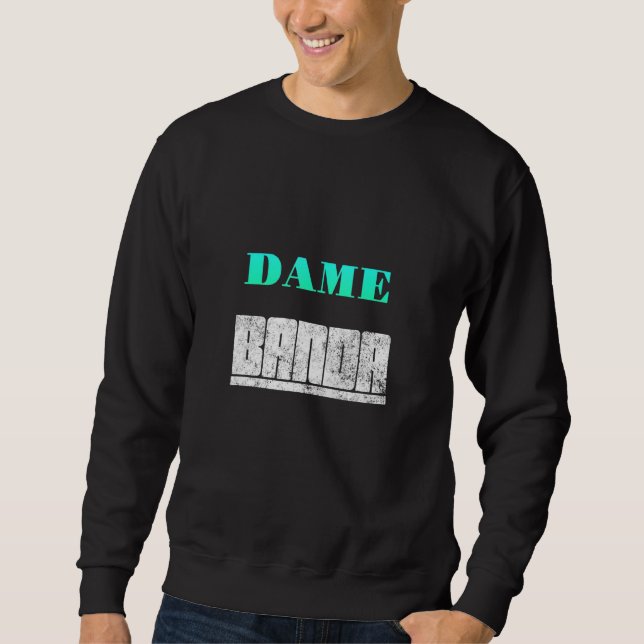 Sudadera Dame Banda (Anverso)