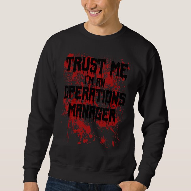 Sudadera Dame Confianza Sangrienta Soy Un Administrador De  (Anverso)
