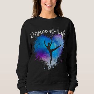 Sudadera DANCE ES LIFE Ballet Bailando Ballerinan Tween Chi