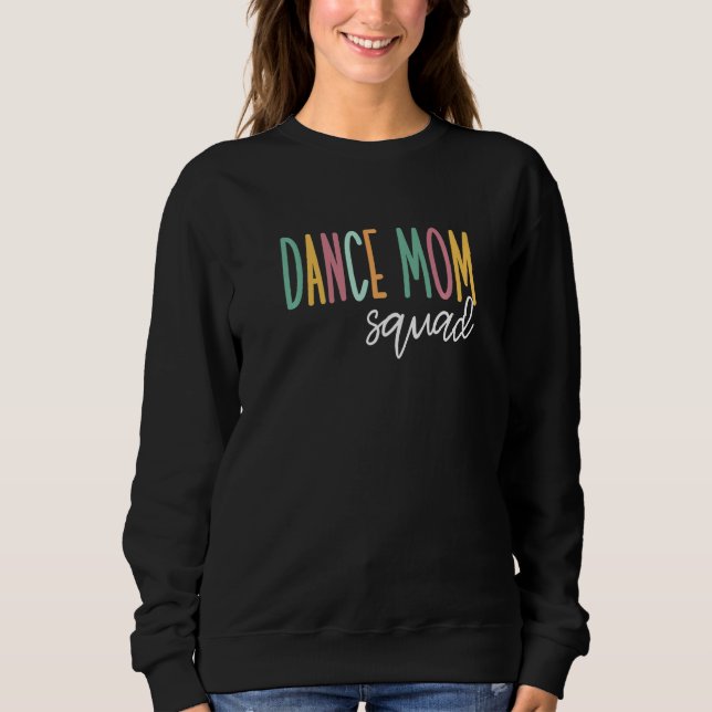 Sudadera Dance Mom Squad (Anverso)