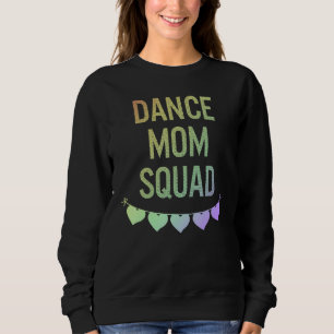 Sudadera Dance Mom Squad Cuesta Días Madre Para Mujeres Mam