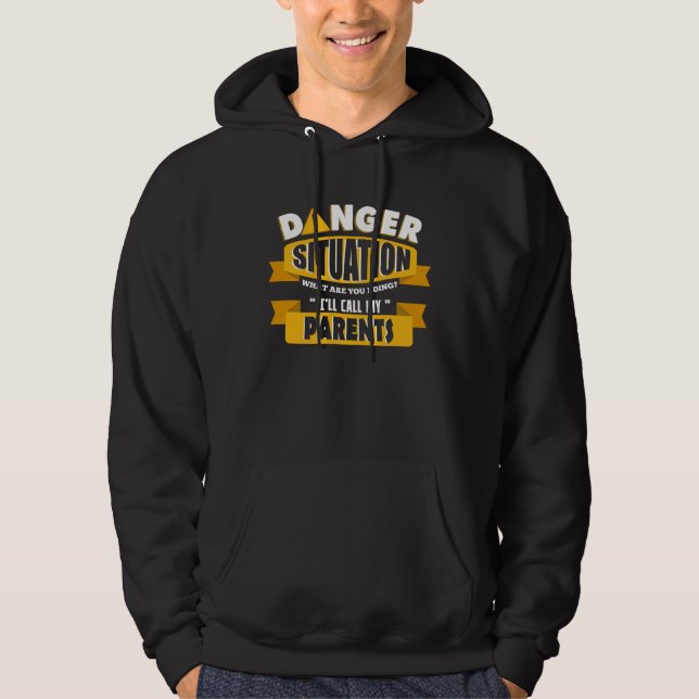 Sudadera Danger help from my parents (Anverso)