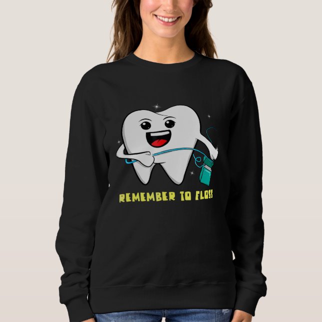 Sudadera Danza De Flor Recuerdan Que Dentista De Pérdida DD (Anverso)