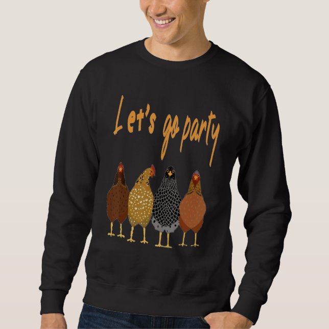 Sudadera Danza de pollos, cacahuetes vamos Fiesta (Anverso)