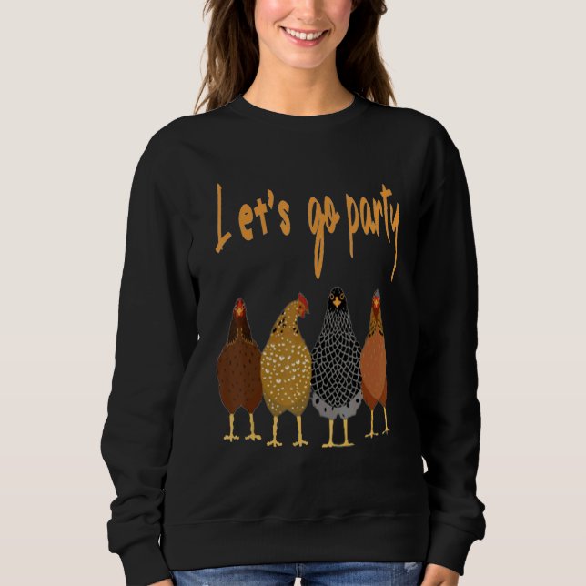 Sudadera Danza de pollos, cacahuetes vamos Fiesta (Anverso)
