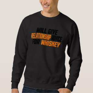 Sudadera Dará consejos de relaciones por Whisky
